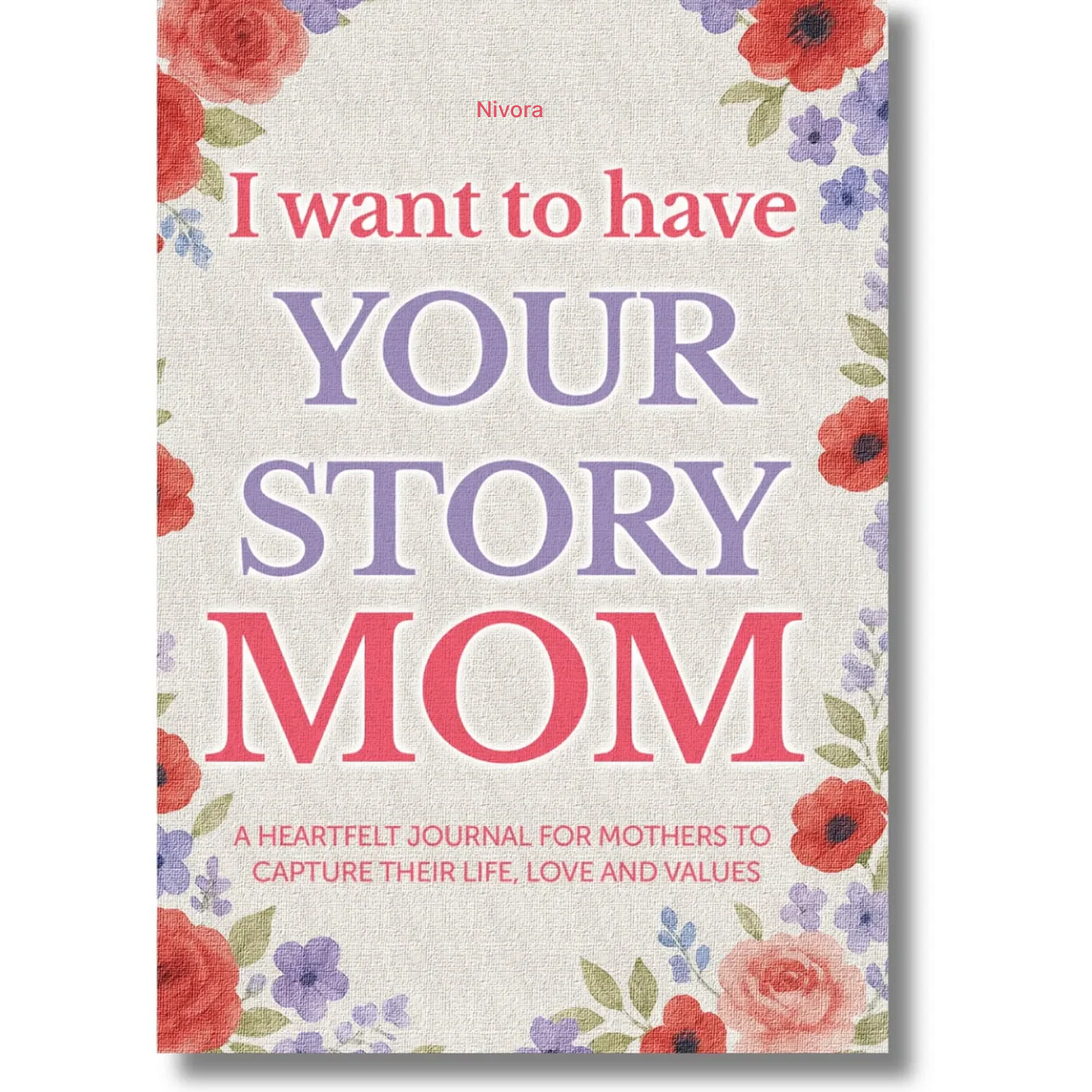 Mom, Tell Me Your Story